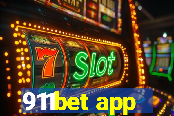 911bet app